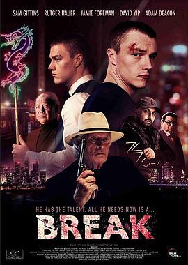一击突破 Break (2020)海报