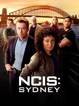 海军罪案调查处：悉尼 第三季 NCIS: Sydney Season 3 (2025)海报