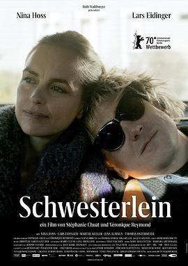 我的妹妹 Schwesterlein (2020)海报