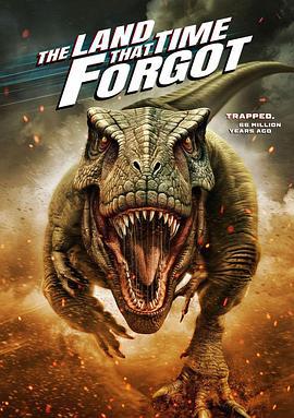 时光遗忘之地 The Land That Time Forgot (2025)海报