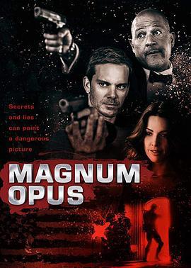 伟大杰作 Magnum opus (2017)海报