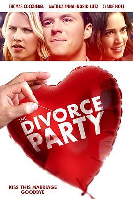 离婚派对 The Divorce Party (2019)海报
