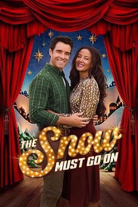 雪舞未央 The Snow Must Go On (2025)海报