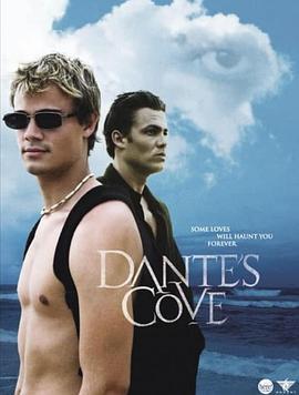 但丁湾 第一季 Dante's Cove Season 1 (2005)海报