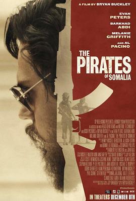 索马里海盗 The Pirates of Somalia (2017)海报