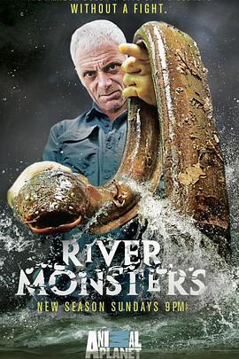 河中巨怪 第六季 River Monsters Season 6 (2014)海报