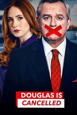 道格拉斯被取消了 Douglas Is Cancelled (2024)海报