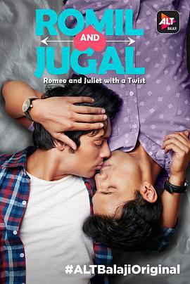 罗密尔和朱格尔 Romil and Jugal (2017)海报
