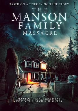 曼森家庭大屠杀 The Manson Family Massacre (2019)海报