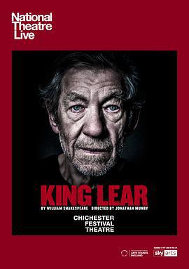 李尔王 National Theatre Live: King Lear (2018)海报