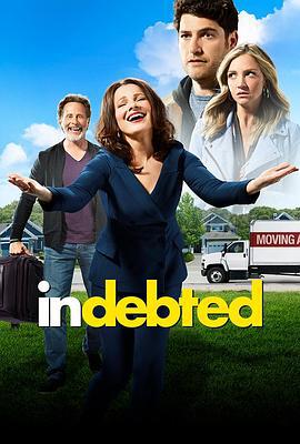 父母债后辈偿 Indebted (2020)海报