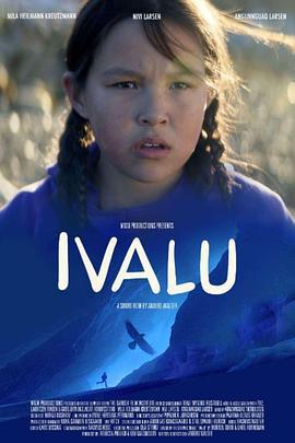 伊瓦鲁 Ivalu (2023)海报