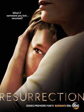 亡者归来 第一季 Resurrection Season 1 (2014)海报