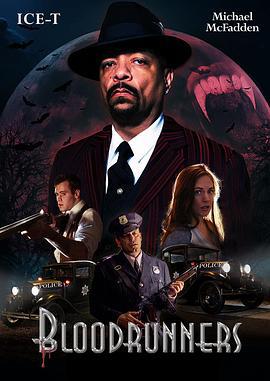 血行者 Bloodrunners (2017)海报