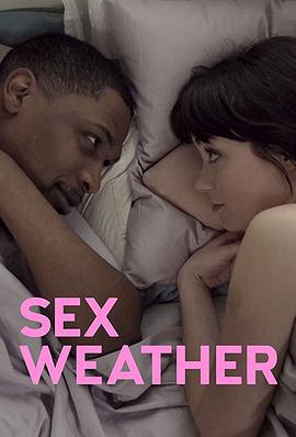 翻云覆雨 Sex Weather (2018)海报