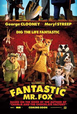 了不起的狐狸爸爸 Fantastic Mr. Fox (2009)海报
