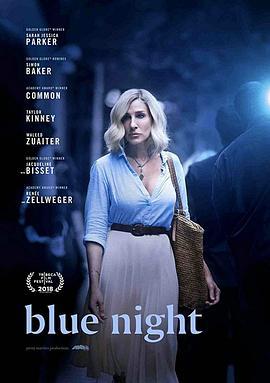 生命中最美好的一天 Blue Night (2018)海报