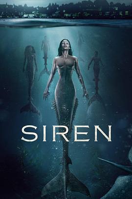 诡媚海妖 第二季 Siren Season 2 (2019)海报