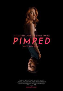 拉皮条 Pimped (2019)海报