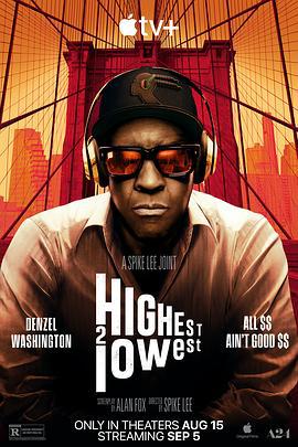 天国与地狱 Highest 2 Lowest (2025) hdts海报