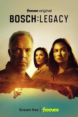 博斯：传承 第二季 Bosch: Legacy Season 2 (2023)海报