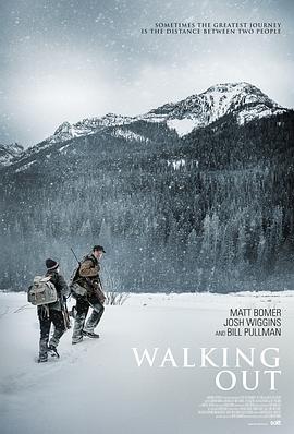 冰雪之行 Walking Out (2017)海报