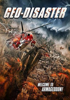 地质灾难 Geo-Disaster (2017)海报