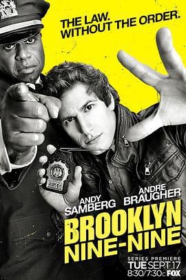 神烦警探 第一季 Brooklyn Nine-Nine Season 1 (2013)海报