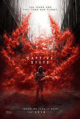 俘虏国度 Captive State (2019)海报