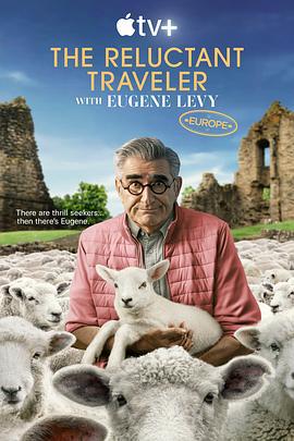 尤金·列维的宅老爹旅行 第二季 The Reluctant Traveler Season 2 (2024)海报