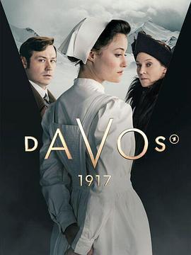 谍战达沃斯 Davos 1917 (2023)海报