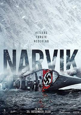 血战纳尔维克 Kampen om Narvik - Hitlers første nederlag (2022)海报