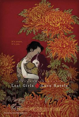 我非笼鸟 Lost Girls and Love Hotels (2020)海报