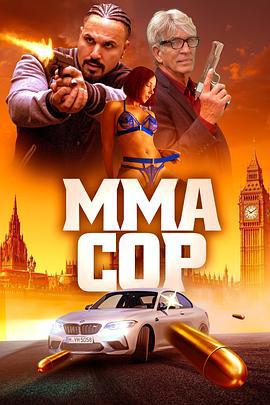MMA警察 MMA Cop (2025)海报