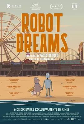 机器人之梦 Robot Dreams (2023)海报
