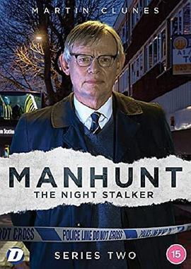 追凶：黑夜狩猎者 第二季 Manhunt: The Night Stalker Season 2 (2021)海报