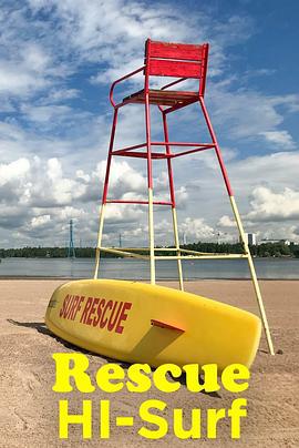 冲浪救援队 Rescue: HI-Surf (2024)海报