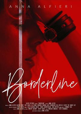 情欲边界 Borderline (2021)海报