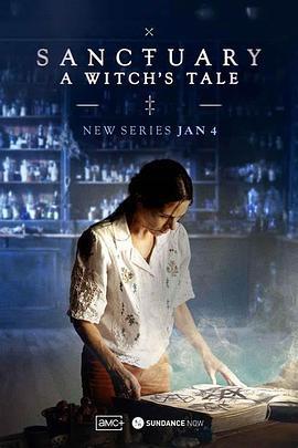 圣所镇：女巫传说 Sanctuary: A Witch's Tale (2024)海报