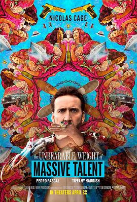 天才不能承受之重 The Unbearable Weight of Massive Talent (2022)海报