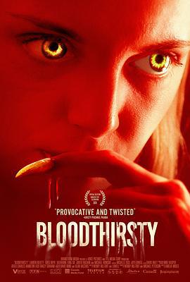 嗜血本性 Bloodthirsty (2020)海报