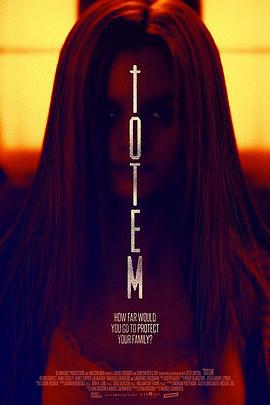 图腾 Totem (2017)海报