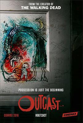 驱魔浪人 第一季 Outcast Season 1 (2016)海报