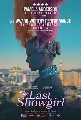 最后的舞女 The Last Showgirl (2024)海报