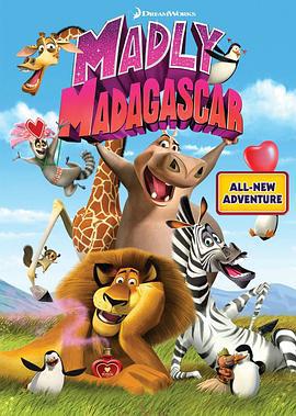 马达加斯加的疯狂情人节 Madly Madagascar (2013)海报