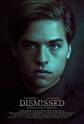 下课 Dismissed (2017)海报