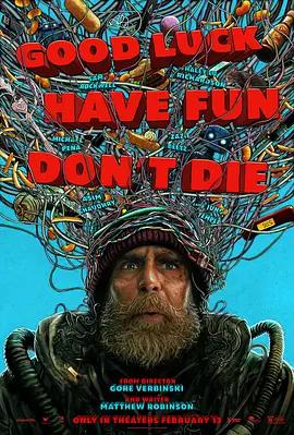 团战之夜 Good Luck, Have Fun, Don't Die (2025) yu_gao_pian海报