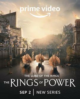 指环王：力量之戒 第一季 The Lord of the Rings: The Rings of Power Season 1 (2022)海报