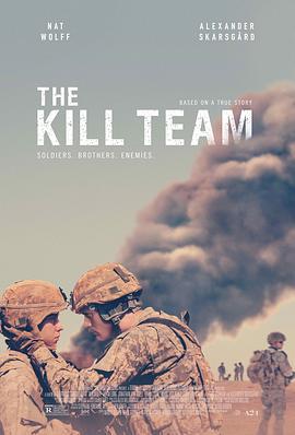 杀戮部队 The Kill Team (2019)海报