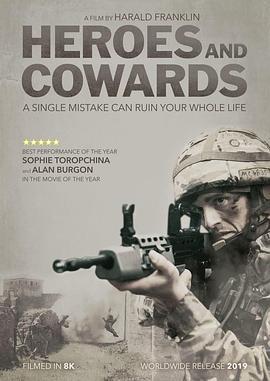 英雄与懦夫 Heroes and Cowards (2019)海报